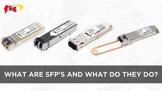 What are SFP's and What Do They Do?