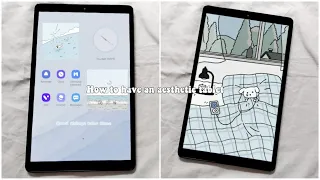 How To Have An Aesthetic Android Tablet [Samsung Tab A 10.1 2019] I Lunadrella