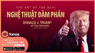 [Sách nói] Nghệ Thuật Đàm Phán - Chương 1 | Donald J. Trump