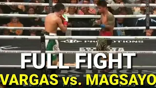 MAGSAYO vs VARGAS FULL FIGHT I VARGAS WIN VIA SPLIT DECISION BAGSAK SA ROUND 9 SI VARGAS!