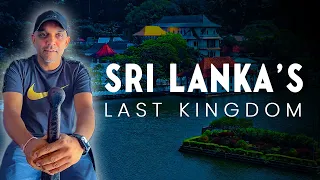 Kingdom Of Kandy | Sri Lanka's last Sinhala kingdom