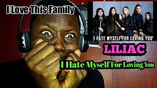 Love Is Sad! I Hate Myself For Loving You - Liliac (Official Cover Music Video) Reaction