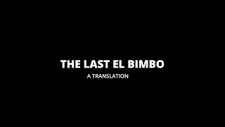 THE LAST EL BIMBO - Ang Huling El Bimbo Translation