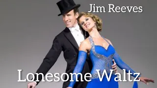 Lonesome Waltz - Jim Reeves