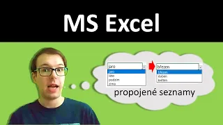 Excel: závislé (propojené) rozevírací seznamy