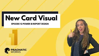 NEW Card Visual - Power BI Report Design Episode 12