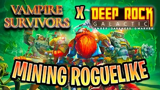 Deep Rock Galactic but it's a Bullet Heaven Roguelike!