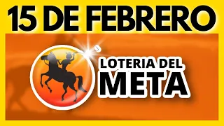 Resultado LOTERIA del META MIERCOLES 15 de FEBRERO de 2023 (SORTEO - NUMERO GANADOR) 💰🔔🚨