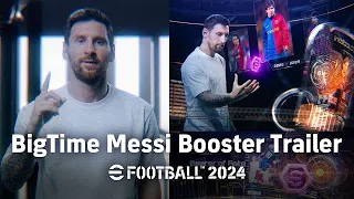 eFootball 2024 - Lionel Messi has 3 Big Times with Boosters🔥