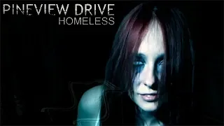 СТАРАЯ НОВАЯ ИГРА ► Pineview Drive - Homeless