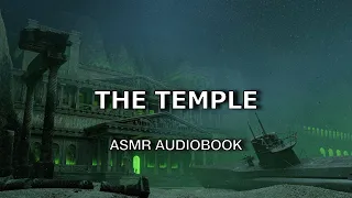 ASMR | HP LOVECRAFT Audiobook - The Temple | Reading to You, Soft-spoken, and Whispered