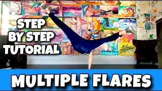 Learn How To Do Multiple Flares - Step By Step + Drills - Bboy Power Move Tutorial How to Breakdance
