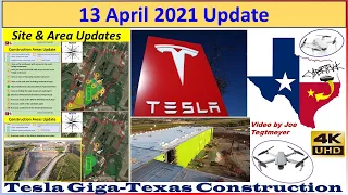 Tesla Gigafactory Texas 13 April 2021 Cyber Truck & Model Y Factory Construction Update (07:40AM)