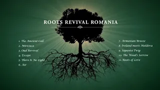 Roots Revival - Maramures - Full Album