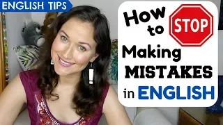 3 Simple Steps to Stop Making Mistakes in English