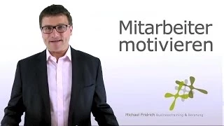 Mitarbeiter motivieren - 7 Tipps, andere zu motivieren