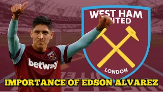 Edson Alvarez is West Ham's Best Summer Signing...Here's Why