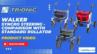 Mobility World Ltd UK - Trionic Walker Syncro Steering   comparison with standard Rollator