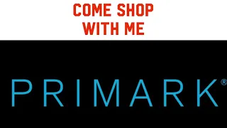 Primark / Come Shop With Me / New In / Ladies and Spa Retreat range / Summer 2021