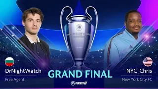 DrNightWatch vs NYC Chris - FIFA 19 eChampions League Final