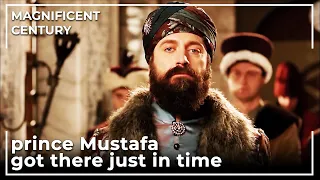 Ibrahim Pasha Got Prince Mustafa In Time | Magnificent Century