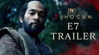 Shōgun | Episode 7 Trailer – A Stick of Time | FX