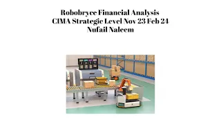 04. Robobryce Financial Analysis CIMA SCS Nov 23 Feb 24