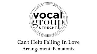Can't Help Falling In Love - Vocal Group Utrecht (Elvis Presley cover)