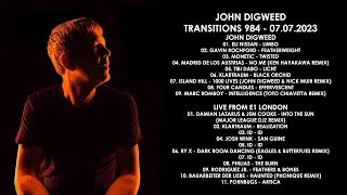 JOHN DIGWEED (UK) @ Transitions 984 07.07.2023