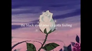 the black eyed peas - i gotta feeling (slowed+reverb)