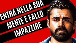 Come ENTRARE NELLA MENTE DI UN UOMO E FARLO IMPAZZIRE DI TE