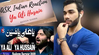 ASK INDIAN REACTION TO YA ALI YA HUSAIN 2009 [ NADEEM SEEWER ] REACT INDIAN