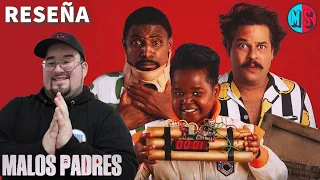 Malos Padres Reseña | MOVIE SQUAD