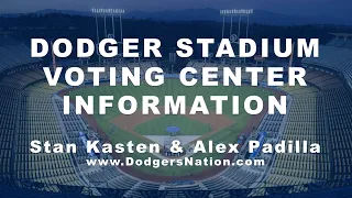 2020 Dodger Stadium Voting Center Information, Details and Safety in 4K