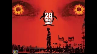 28 Days Later (2002) | Main Theme