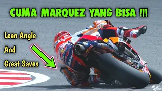 Marc Marquez Lean Angle and Great Saves