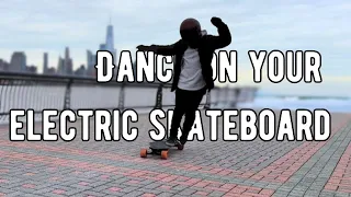 How to Dance on Your Electric Skateboards? 丨Veymax Eskate Tricks - 180° Step