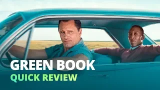 Green Book (2018) - Quick Review