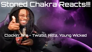 Stoned Chakra Reacts!!! Clockin' W's - Twiztid, Rittz, Young Wicked