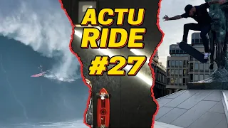 ACTU RIDE #27 : Aurelien Giraud est hallucinant, Le tube de l'année, Les meilleurs tricks !