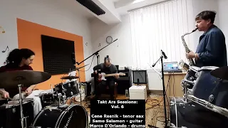 Takt Ars Sessions, Vol. 6: Cene Resnik, Samo Salamon & Marco D'Orlando