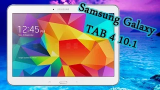 Samsung Galaxy TAB 4 10.1 (Обзор)