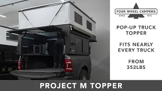 Four Wheel Camper Tour - Project M Topper 2023