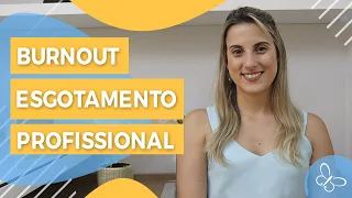 Síndrome de Burnout - Esgotamento Profissional • Casule Saúde e Bem-estar