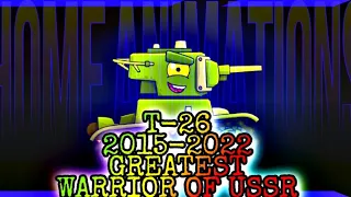R.I.P T-26 [2015-2022] @HomeAnimations