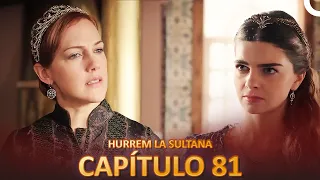 Hurrem La Sultana Capitulo 81 (Versión Larga)