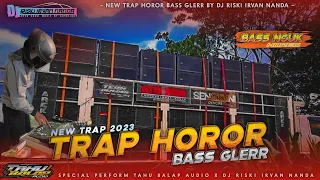 DJ TRAP HOROR TAHU BALAP AUDIO BASS NGUK BY DJ RISKI IRVAN NANDA