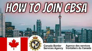 HOW TO JOIN CBSA (June 2024)