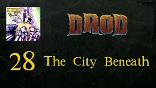 Abyssian Fortress South Wing – DROD: The City Beneath (Episode 28)