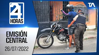 Noticias Ecuador: Noticiero 24 Horas 26/07/2022 (Emisión Central)